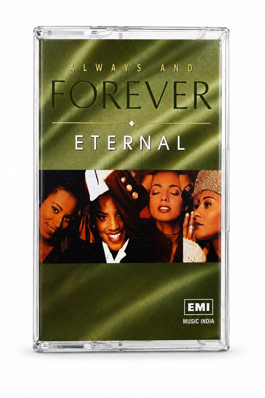 Eternal – Always & Forever Audio Cassette